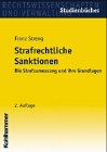 Strafrechtliche Sanktionen: Grundlagen und Anwendung (Kohlhammer Studienbu¨cher) (German Edition) 3170113372 Book Cover