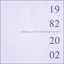 KODAMA (ECHO) FROM DUB STATION - 1982 / 2002 - CD