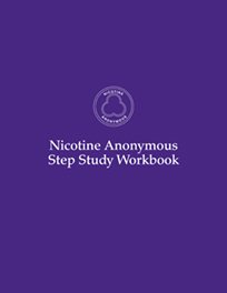 Nicotine Anonymous Step Study Workbook