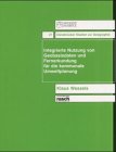 Integrierte Nutzung von Geobasisdaten und Fernerkundung für die kommunale Umweltplanung: Dargestellt am Beispiel der Auswertung von Thermalscannerdaten (Osnabrücker Studien zur Geographie)