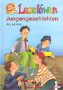 Leselöwen Jungengeschichten. ( Ab 8 J.). 3785539959 Book Cover