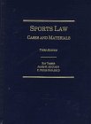 Sports Law: Cases and Materials (Anderson's Law School Publications) 0870847988 Book Cover
