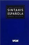 Curso Superior de Sintaxis Espanola