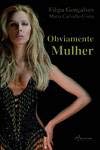 Paperback Obviamente Mulher [Portuguese] Book