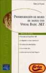 PROGRAMACION DE BASES DATOS VIS.BAS.NET (SIN COLECCION)