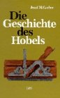 Die Geschichte des Hobels 3887461886 Book Cover