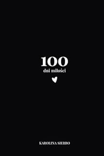100 dni miłości - wersja dla niej