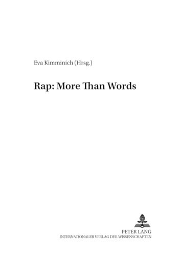 Rap: More Than Words (Welt – Körper – Sprache) (German Edition)