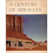 A century of miracles, B0006BNYVU Book Cover