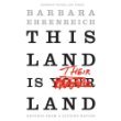 This Land Is Their Land: Reports from A Divided... 1607514257 Book Cover