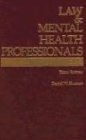 Law & Mental Health Professionals: Texas (Law And Mental Health Professionals) #TOP11
