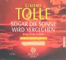 Sogar die Sonne wird verglÃ¼hen. 2 CDs. Wege in die Freiheit.