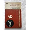 The Spirit Within You: The Church's Neglected P... B000I1OK0M Book Cover