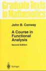 A course in functional analysis (Graduate texts... 3540960422 Book Cover