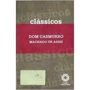 Dom Casmurro - Série: Clássicos