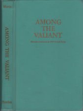 Hardcover Among the Valiant Book