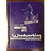 Industrial arts woodworking 0870021958 Book Cover