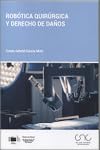 Portada de Robótica quirúrgica y derecho de daños