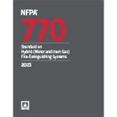 NFPA 770, Standard on Hybrid (Water and Inert Gas) Fire Extinguishing Systems