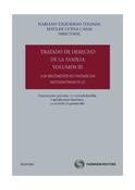 Tratado de Derecho de la Familia (Volumen III) - Los regímenes económicos matrimoniales (I) (Gran Tratado)