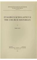 Evagrius Scholasticus the Church Historian 9042928093 Book Cover