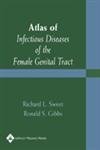 Atlas Of Infectious Diseases Of The Female Genital Tract