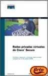  REDES PRIVADAS VIRTUALES DE CISCO SECURE (SIN COLECCION)