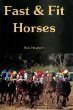 Fast and Fit Horses 089709168X Book Cover