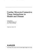 Cardiac Myocyte-Connective Tissue Interactions in Health and Disease (Issues in Biomedicine) 3805550286 Book Cover