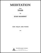Massenet: Meditation from Thais (arr. for violin)