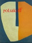 poliakoff maler  Poliakoff, eine Retrospektive