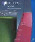 Lifepac Science 9th Grade: Home School Curriculum Kit
