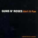 Guns N' Roses - Ain't It Fun - Geffen Records - GFSTD 62