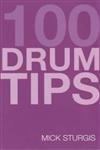 Image of 100 TIPS FOR DRUMS YOU SHOULD HAVE BEEN TOLD (BOOK AND CD)