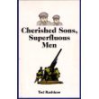 Paperback Cherished Sons, Superfluous Men Book