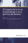 El impacto de la IA en el aprendizaje y en la práctica del derecho: 1 (Manuales)
