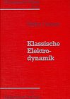 Hardcover Klassische Elektrodynamik. Theoretische Physik, Band 3 [German] Book