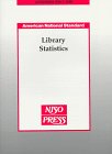 Paperback Library Statistics: An American National Standard (National Information Standards Series) Book