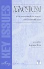 Agnosticism: Contemporary Responses to Spencer and Huxley 1855064049 Book Cover