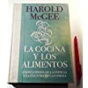 La Cocina Y Los Alimentos. Enciclopedia De La Ciencia Y La Cultura De La Comida