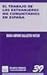 El Trabajo de los Extranjeros no Comunitarios en España: 39