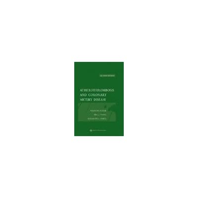 Atherothrombosis and Coronary Artery Disease