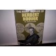 The Many Worlds Of Herbery Hoover