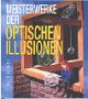 Meisterwerke der Optischen Illusionen - Al Seckel