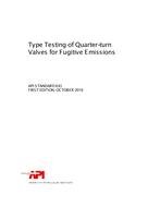 API STD 641 Type Testing of Quarter-turn Valves for Fugitive Emissions ...