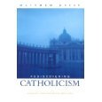 Rediscovering Catholicism B004MD5U2O Book Cover