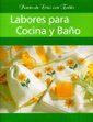  Labores Para Cocina Y Baño