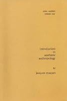 Introduction to aesthetic anthropology (Other realities ; v. 1) 0890030413 Book Cover
