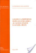 Iglesia Y La Independencia Politica de Centro America: El Caso de El Estado de El Salvador (1808-1833) 8878391026 Book Cover