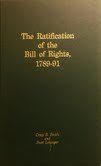 Hardcover The Ratification of the Bill of Rights, 1789-91 Book